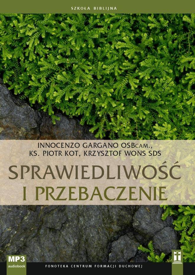 Sprawiedliwość i przebaczenie (mp3)