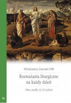 Rozważania liturgiczne Okres zw 12-23