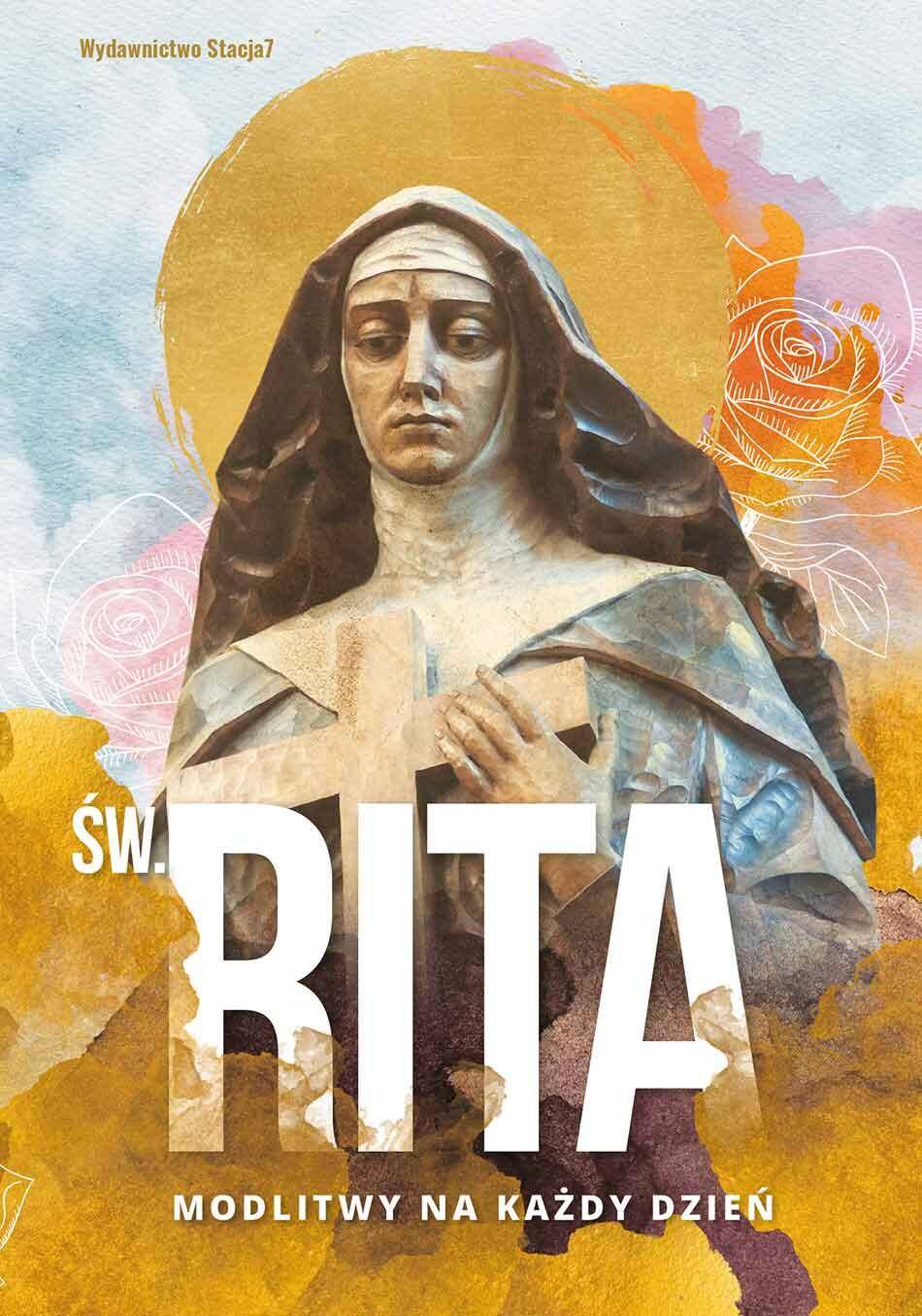 Św. Rita Modlitwy na każdy dzień