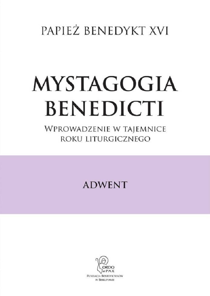 Mystagogia Benedicti Adwent