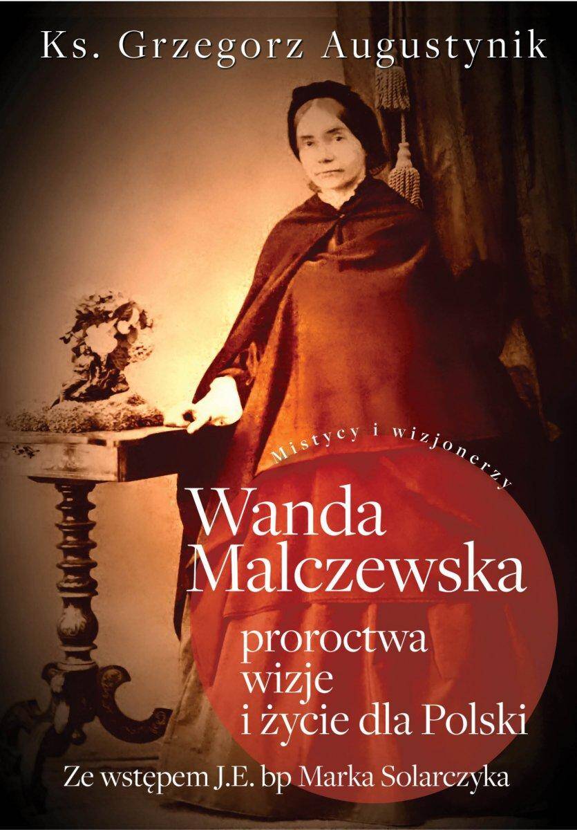 Wanda Malczewska proroctwa wizje