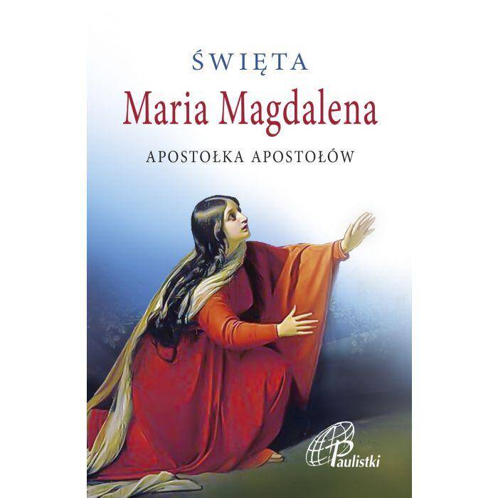 Święta Maria Magdalena Modlitewnik