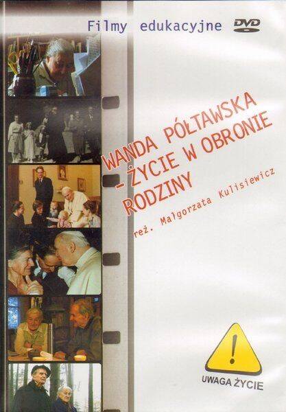 Wanda Półtawska - życie w obronie (DVD)