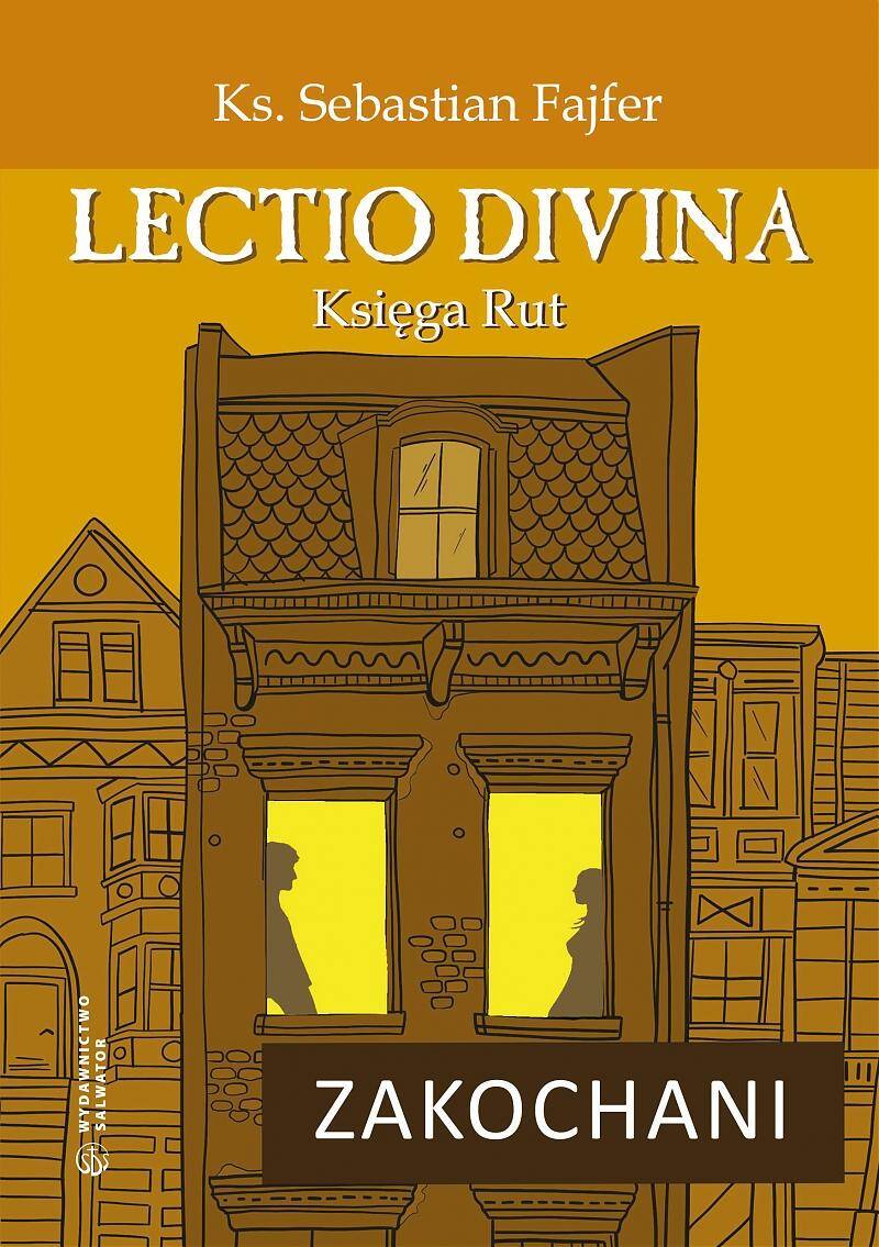 Zakochani Lectio divina Księga Rut