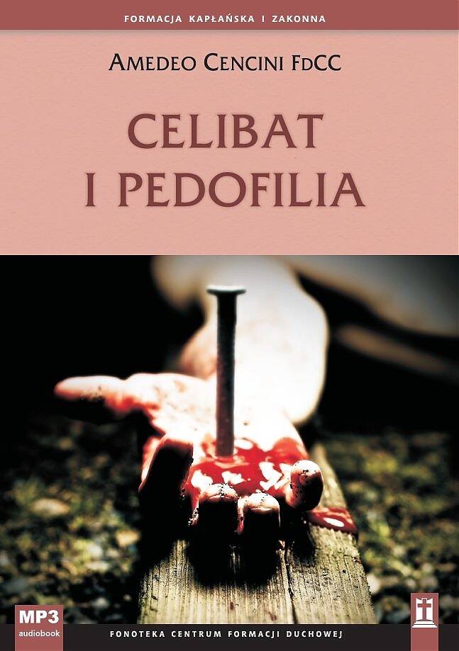 Celibat i pedofilia (mp3)