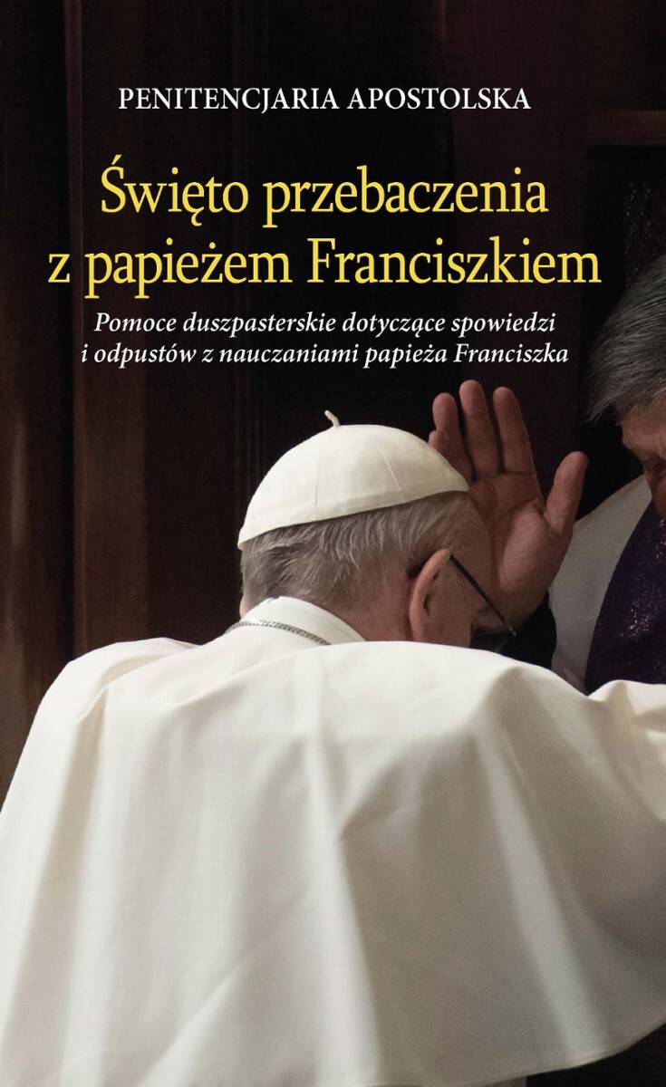 Święto przebaczenia z papieżem
