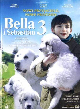 Bella i Sebastian 3 (+DVD)