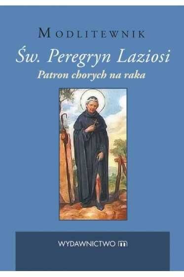 Modlitewnik św Peregryn Laziosi Patron