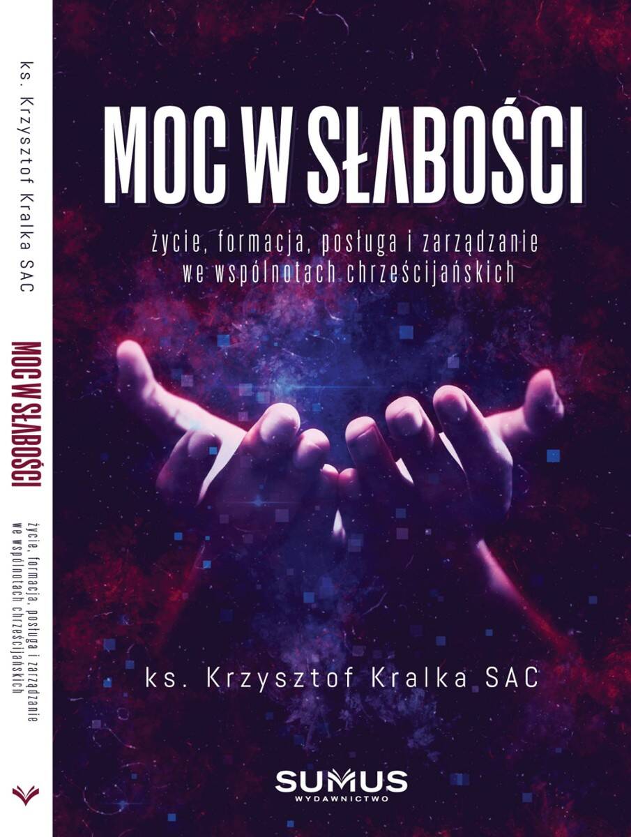 Moc w słabości (ks. Kralka)