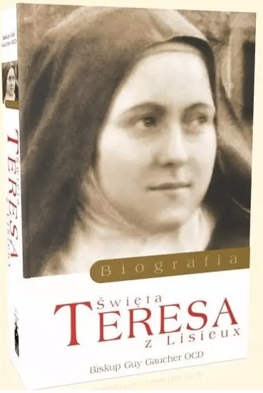 Biografia Święta Teresa z Lisieux