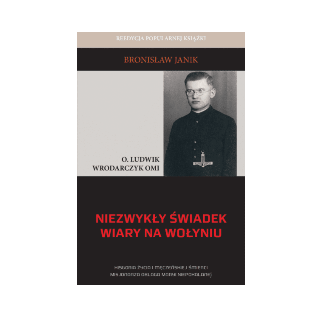 Niezwykły świadek wiary na Wołuniu