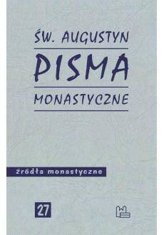 św. Augustyn Pisma monastyczne