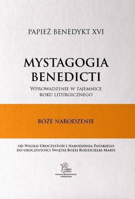 Mystagogia Benedicti Boże Narodzenie