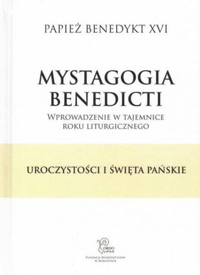 Mystagogia Benedicti. Uroczystości