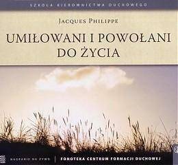 Umiłowani i powołani do życia