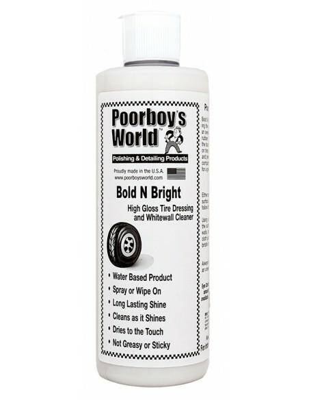 Poorboys World - Bold Bright Tire 473ml