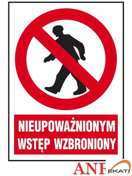 Naklejka NIEUPOWAŻNIONYM WSTĘP