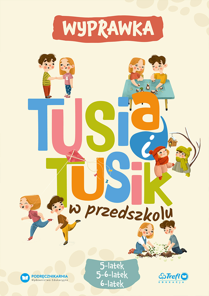 5-6 Pakiet - TUSia i TUSik - Wyprawka