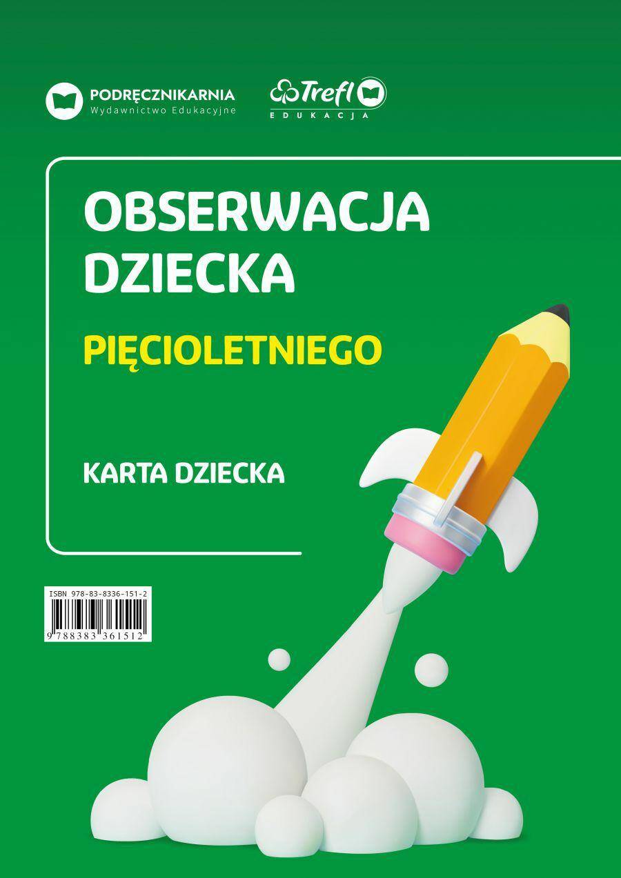 Obserwacja dziecka pięcioletniego