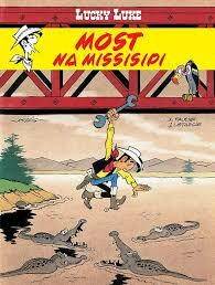 LUCKY LUKE TOM 63 MOST NA MISSISIPI