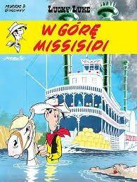 LUCKY LUKE TOM 16 W GÓRĘ MISSISIPI