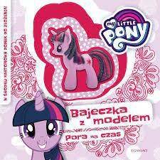 MY LITTLE PONY PORA NA CZAS