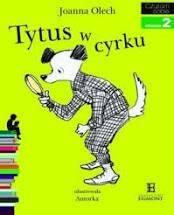 TYTUS W CYRKU