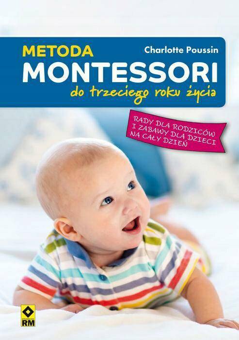 Książka Metoda Montessori do trzeciego roku życia