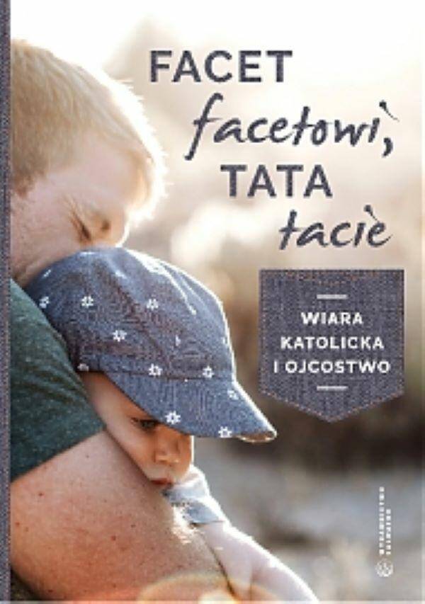 FACET FACETOWI TATA TACIE (Zdjęcie 1)