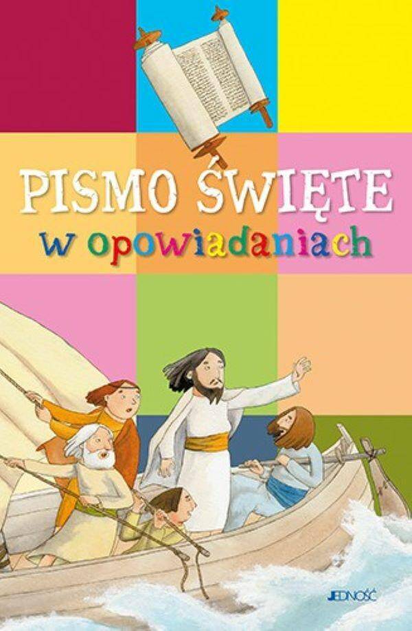 PISMO ŚWIĘTE W OPOWIADANIACH