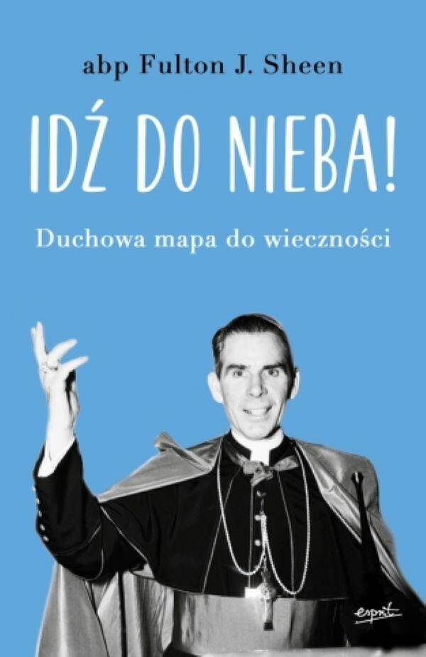 IDŹ DO NIEBA