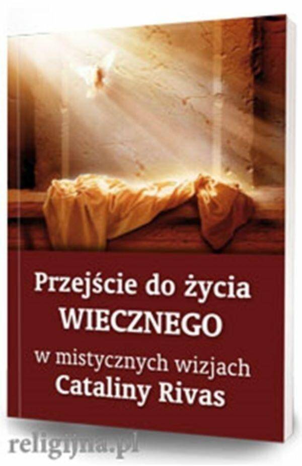 PRZEJŚCIE DO ŻYCIA WIECZNEGO W