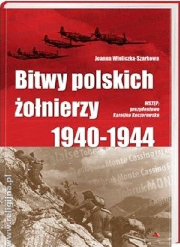 BITWY POLSKICH ŻOŁNIERZY 1940 - 1944 (Zdjęcie 1)