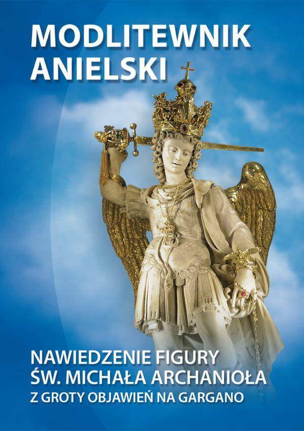 MODLITEWNIK ANIELSKI NAWIEDZENIE FIGURY