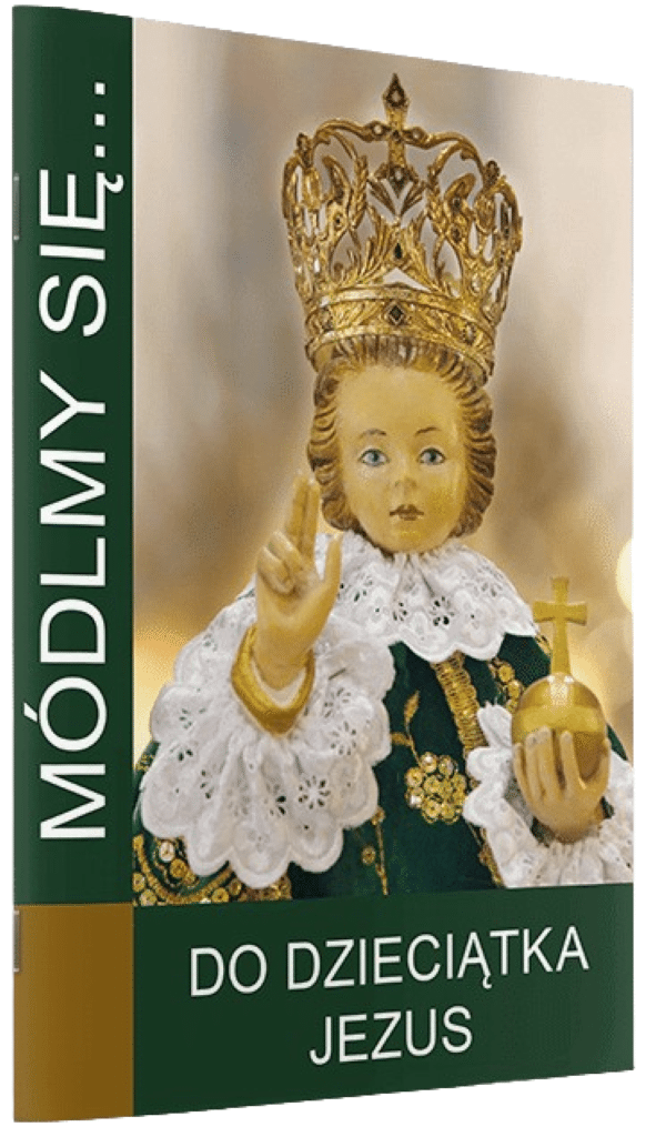 DO DZIECIĄTKA JEZUS