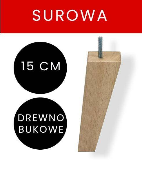 Noga Tomek |H-15 cm|Surowa