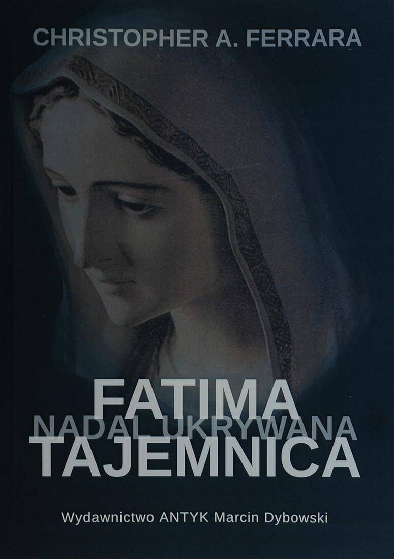 Fatima - Tajemnica Nadal Skrywana