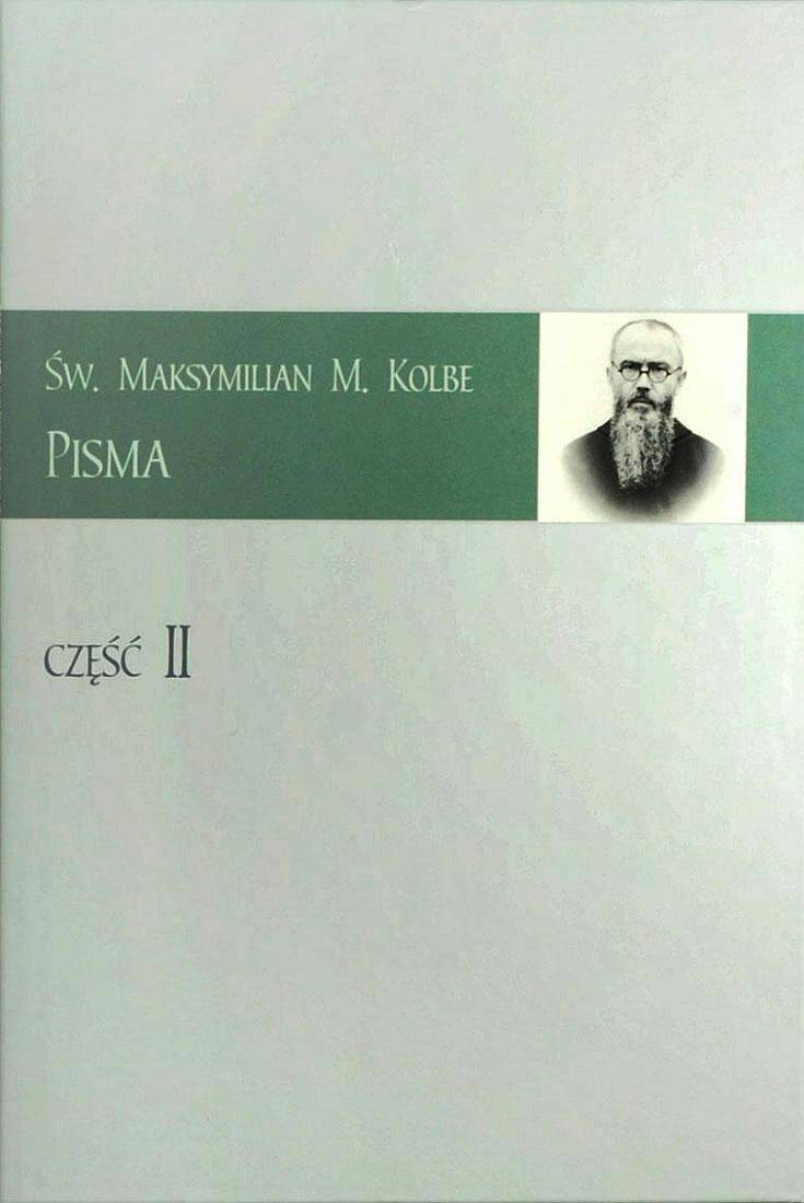 Pisma św. Maksymiliana. Cz. II (Zdjęcie 1)
