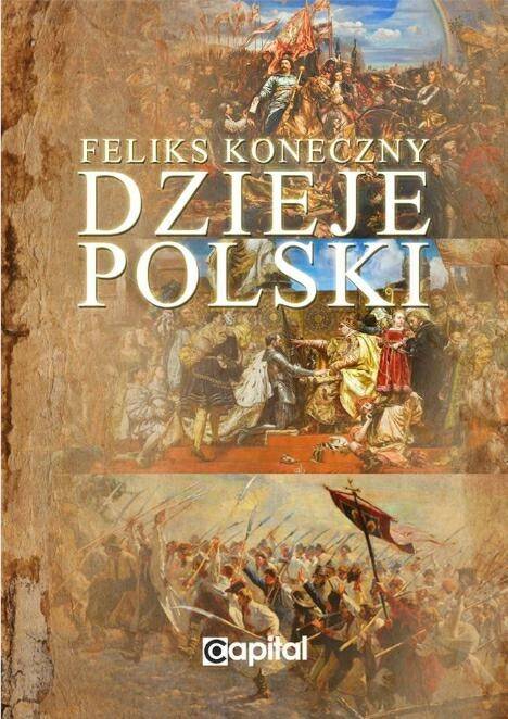 Dzieje Polski. Od początku Piastów do