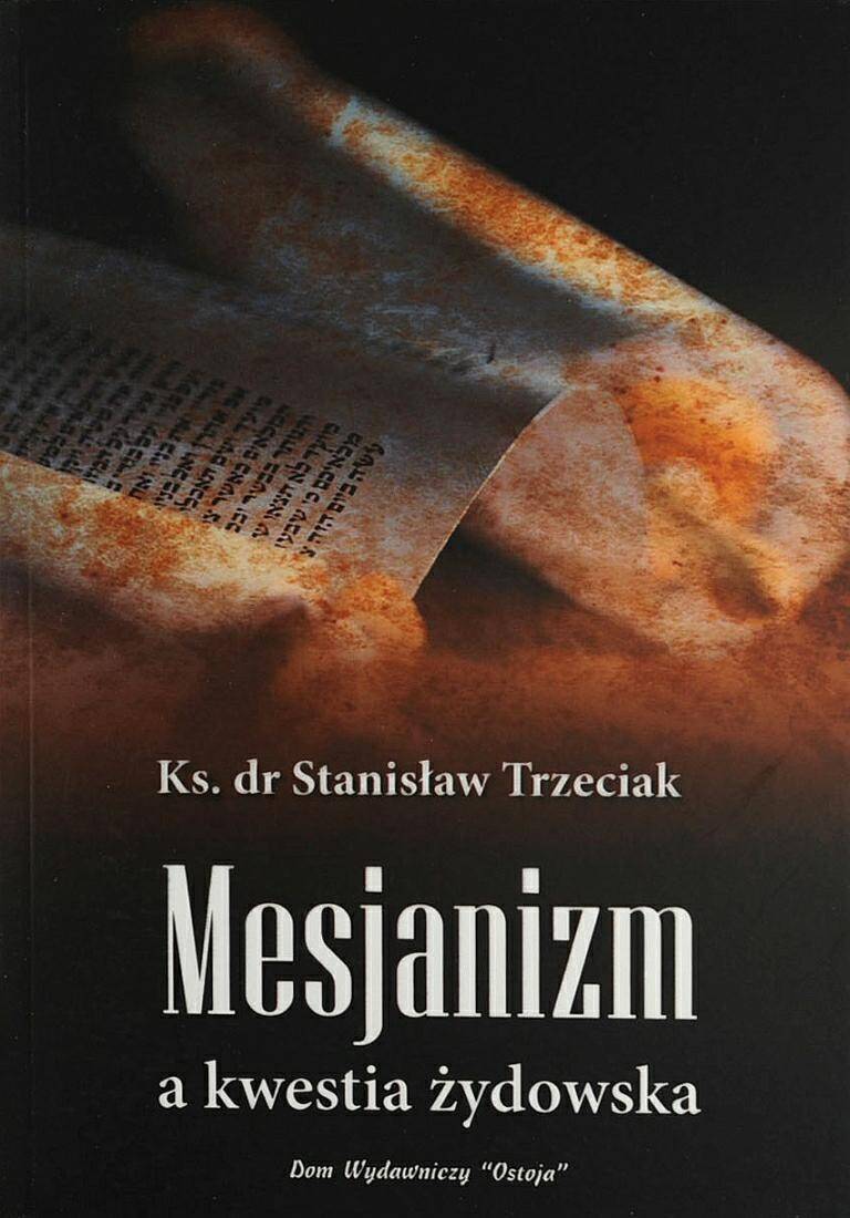Mesjanizm a kwestia żydowska (Zdjęcie 1)