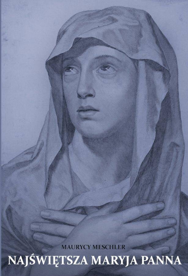 Najświętsza Maryja Panna (Meschler) (Zdjęcie 1)