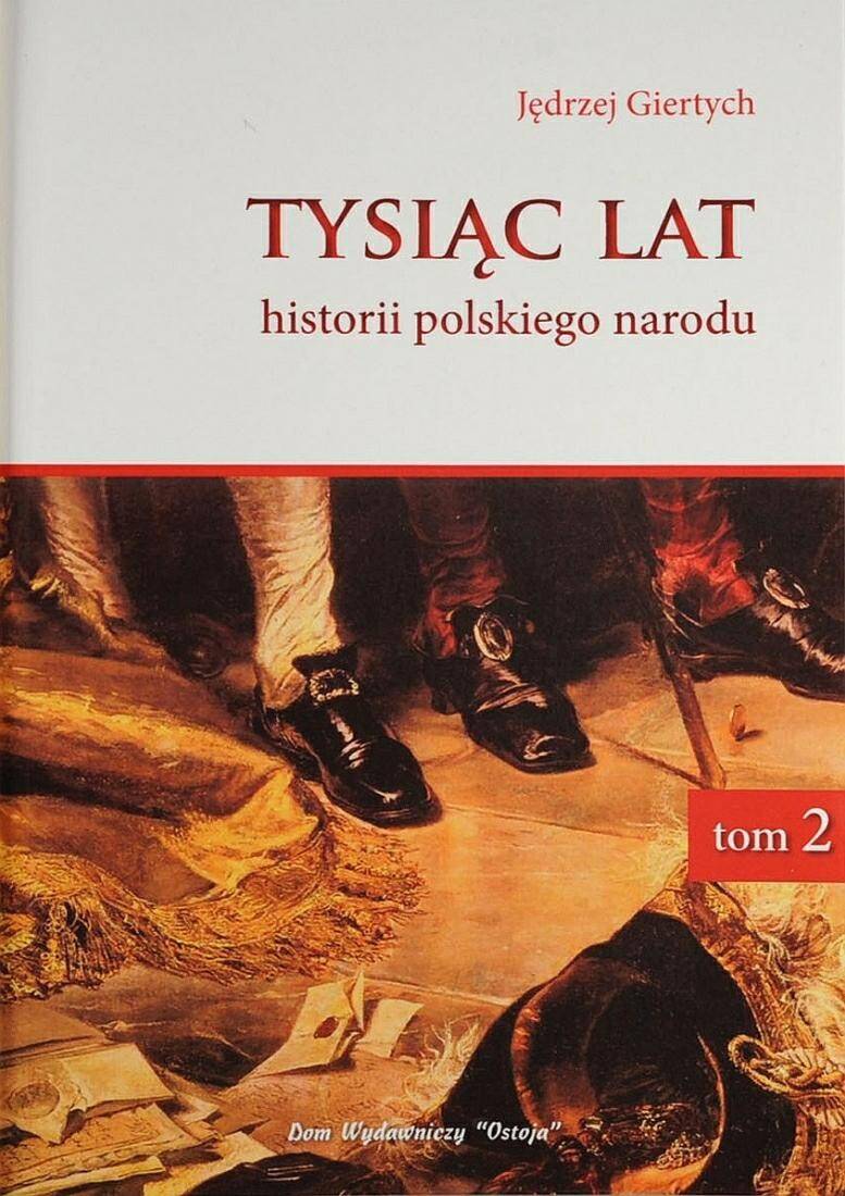 Tysiąc lat historii polskiego n., T. II (Zdjęcie 1)