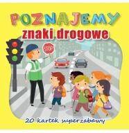 Kolorowanka POZNAJEMY ZNAKI DROGOWE