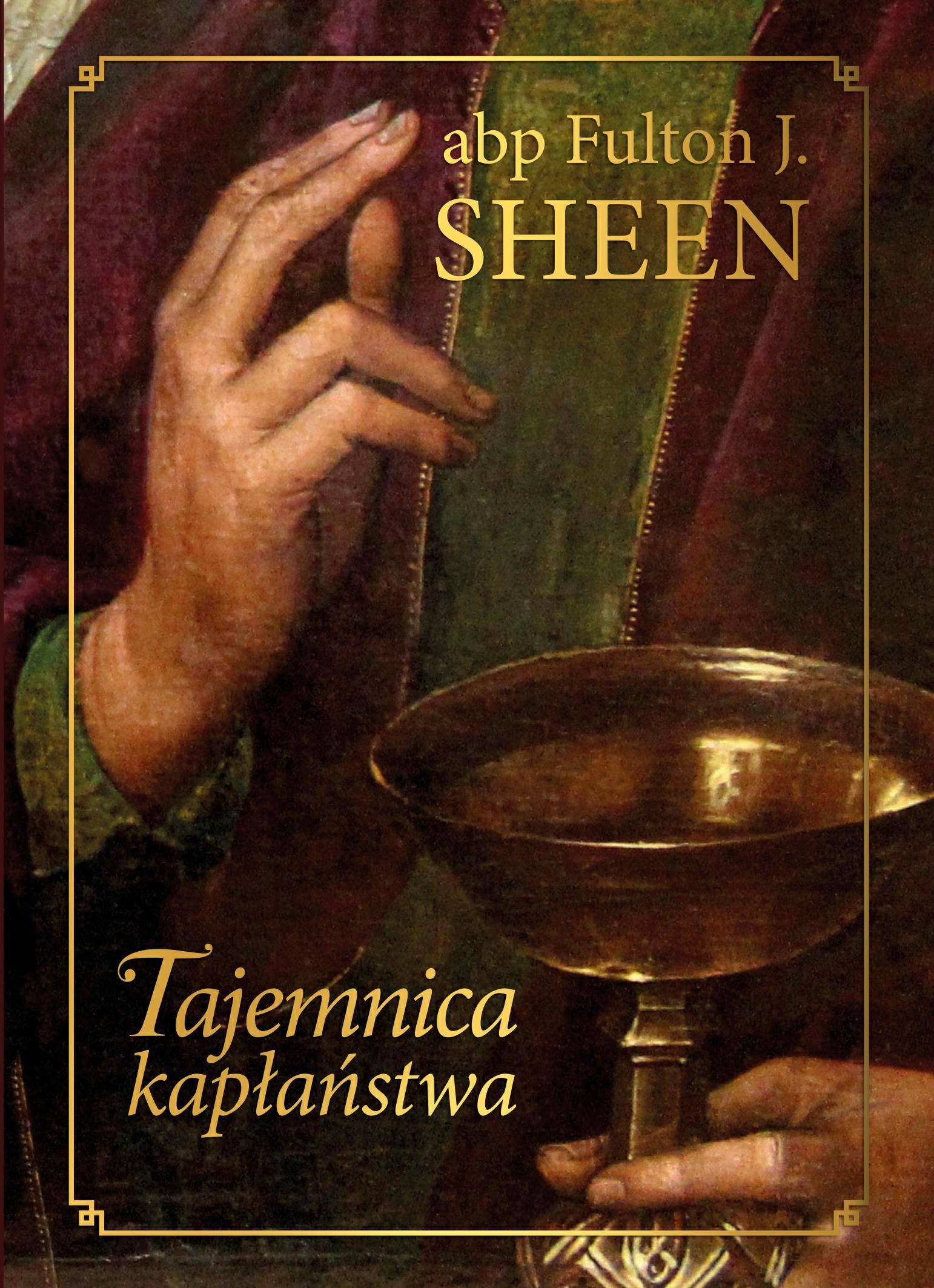 Tajemnica kapłaństwa F.J. Sheen 