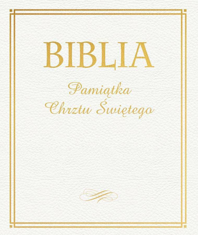 Biblia. Pamiątka Chrztu Świętego-złocona