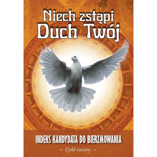 Niech zstąpi Duch Twój