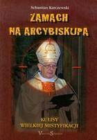 Zamach na Arcybiskupa