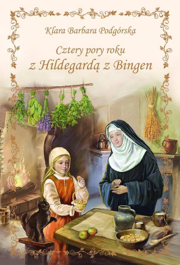 Cztery pory roku z Hildegardą z Bingen