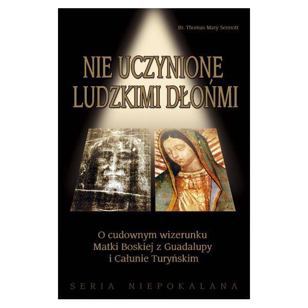 Nie uczynione ludzkimi dłońmi