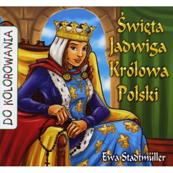 Św. Jadwiga Królowa Polski - kolorowanka (Zdjęcie 1)
